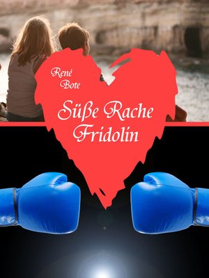 cover image of Süße Rache Fridolin